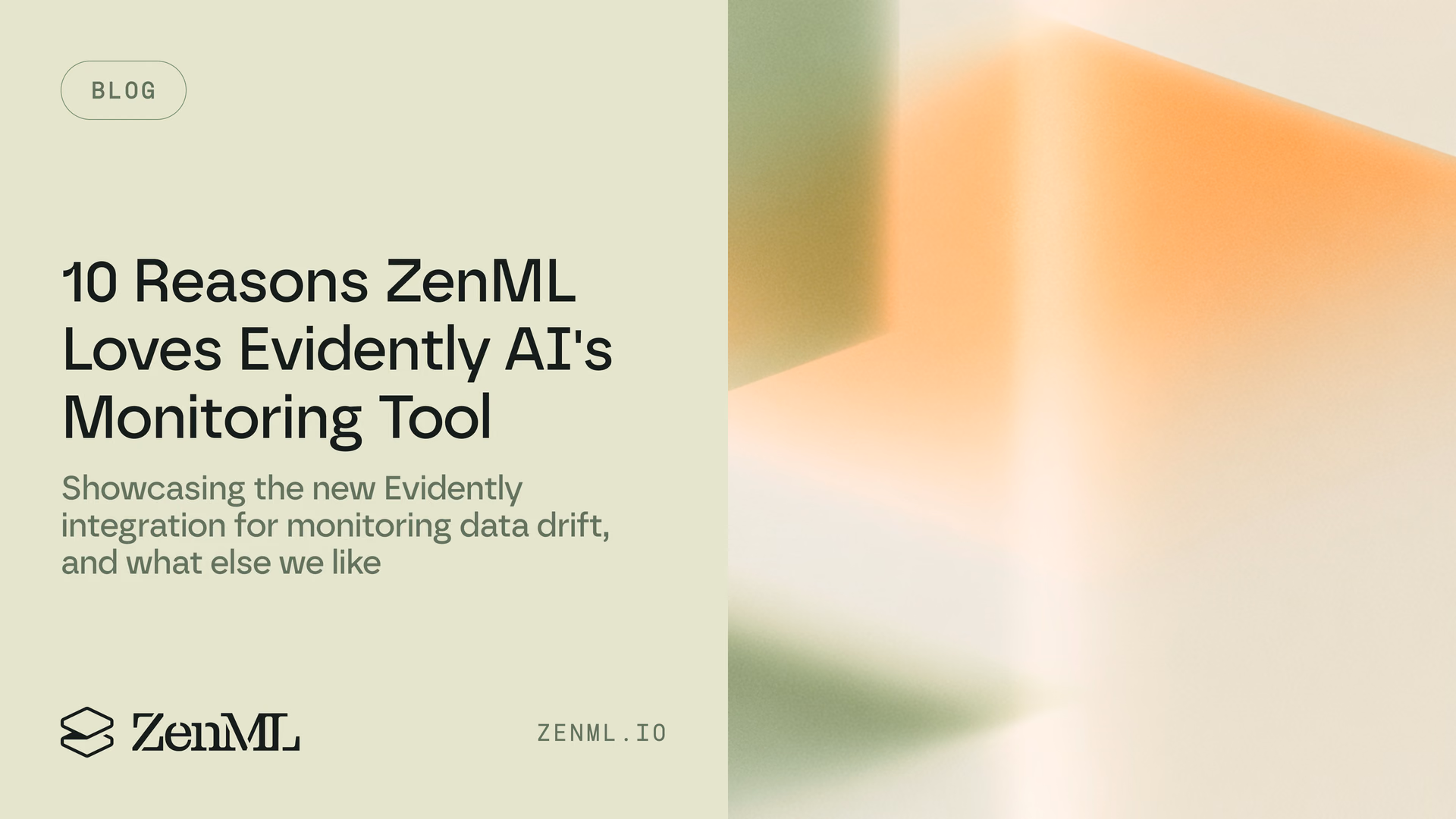 10 Reasons ZenML ❤️ Evidently AI's Monitoring Tool
