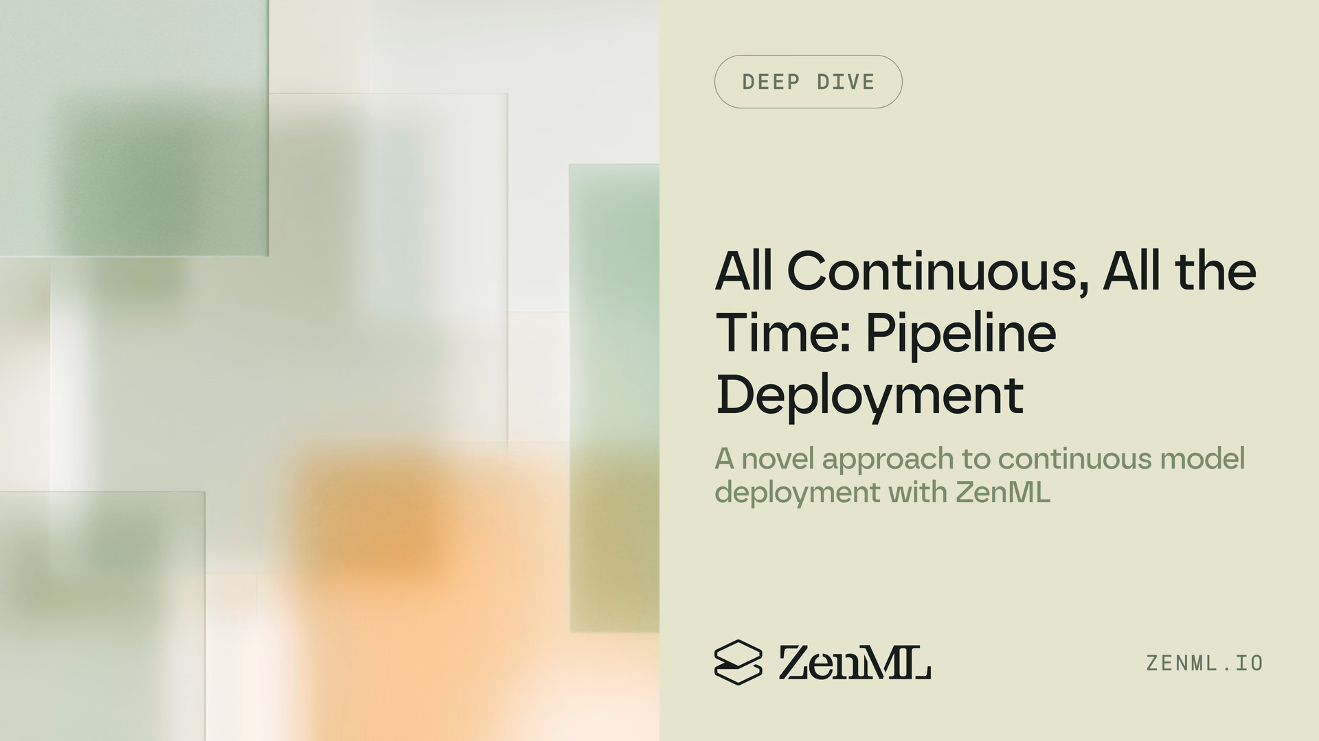 All Continuous, All The Time: Pipeline Deployment Patterns with ZenML