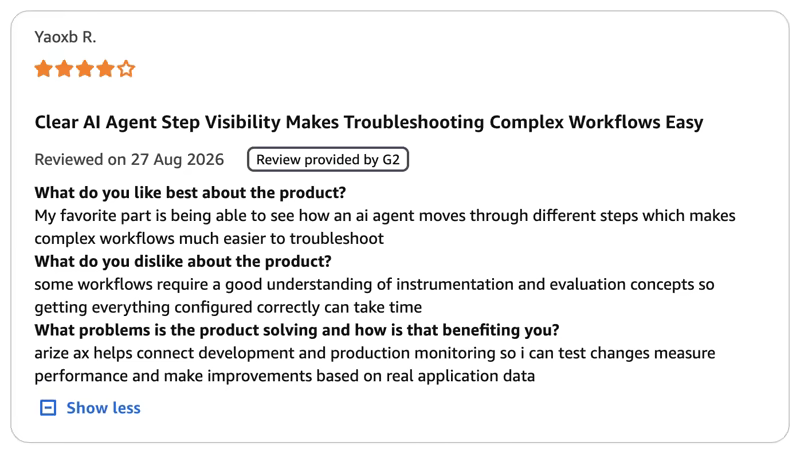 Four-star review of Arize AX praising clear agent step visibility while noting that configuring instrumentation and evaluation correctly takes time