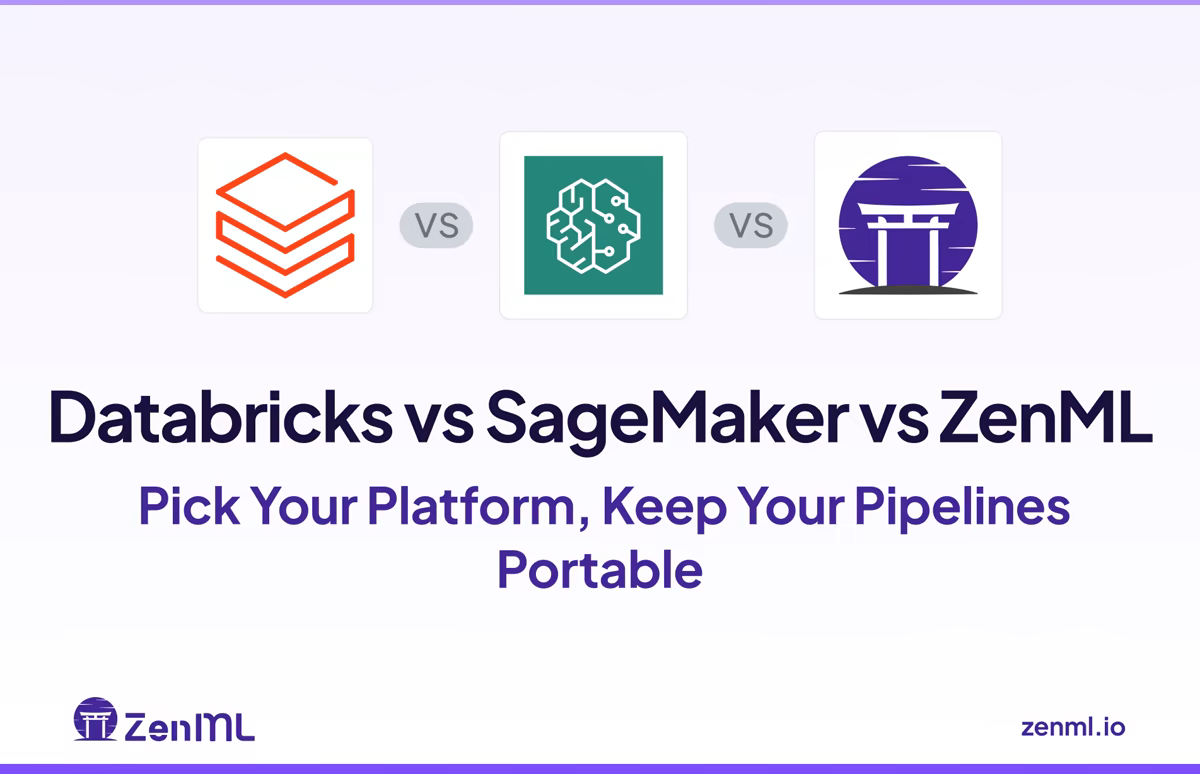 Databricks vs SageMaker vs ZenML, three ML platform logos with Pick Your Platform Keep Your Pipelines Portable subtitle