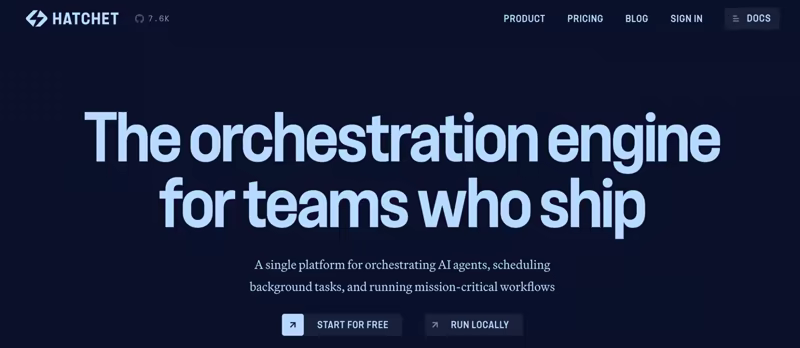 Hatchet homepage with the headline 'The orchestration engine for teams who ship'