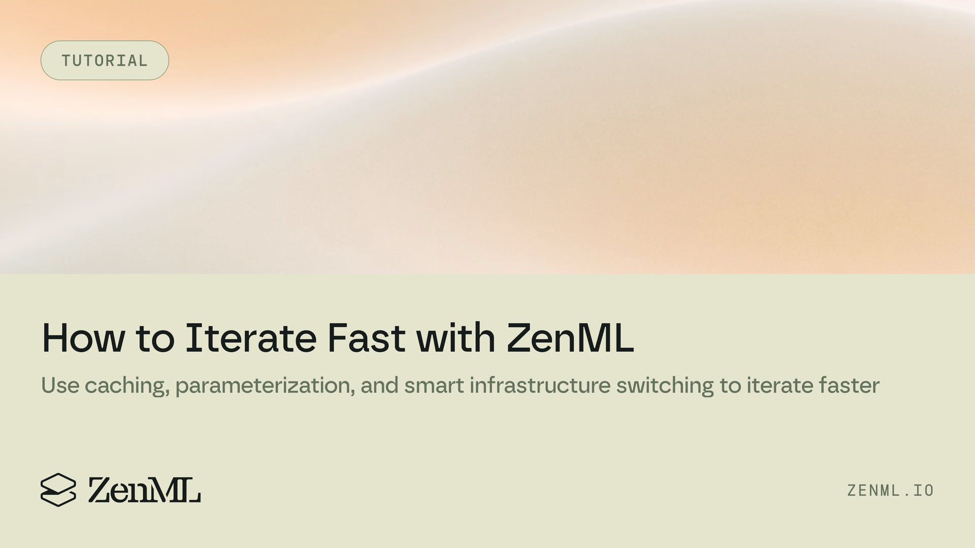 How to Iterate Fast with ZenML