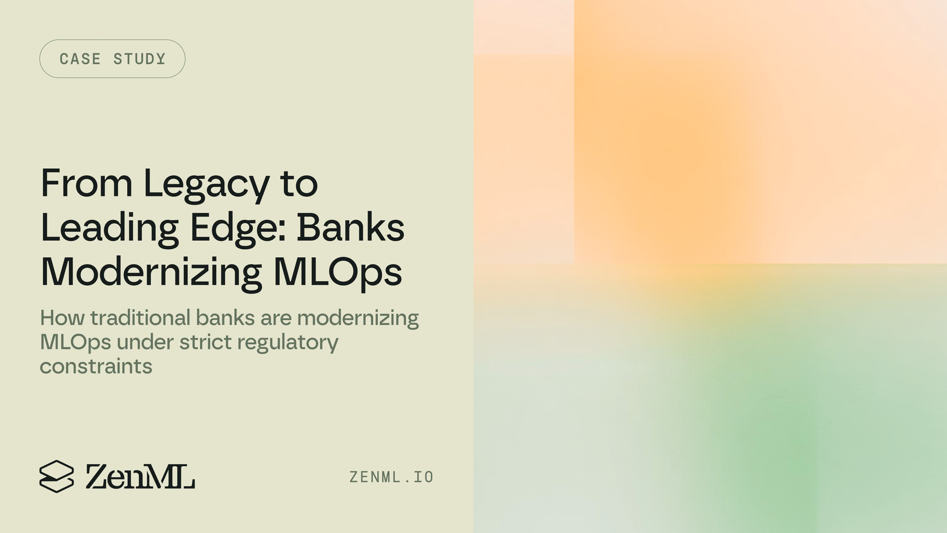 From Legacy to Leading Edge: How Traditional Banks Are Modernizing Their MLOps