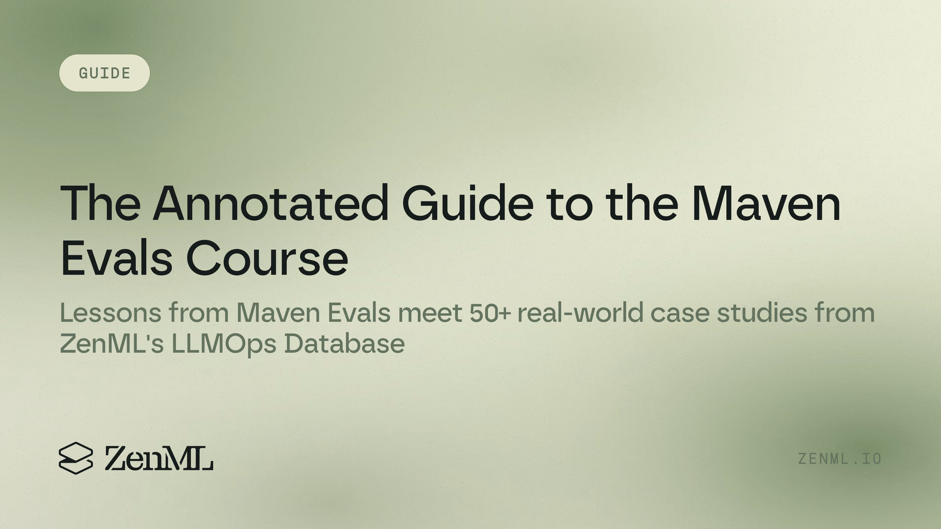 The Annotated Guide to the Maven Evals Course (by way of the LLMOps Database)