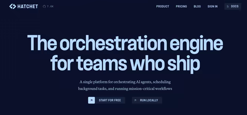 Hatchet homepage with the headline "The orchestration engine for teams who ship", describing a platform for orchestrating AI agents, scheduling background tasks and running mission-critical workflows