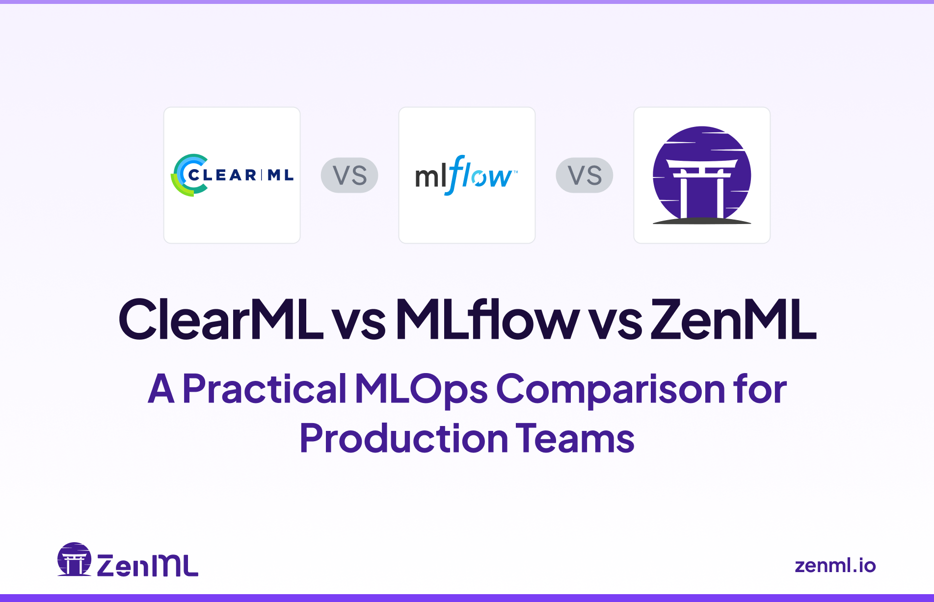ClearML vs MLflow vs ZenML: A Practical MLOps Comparison for Production Teams