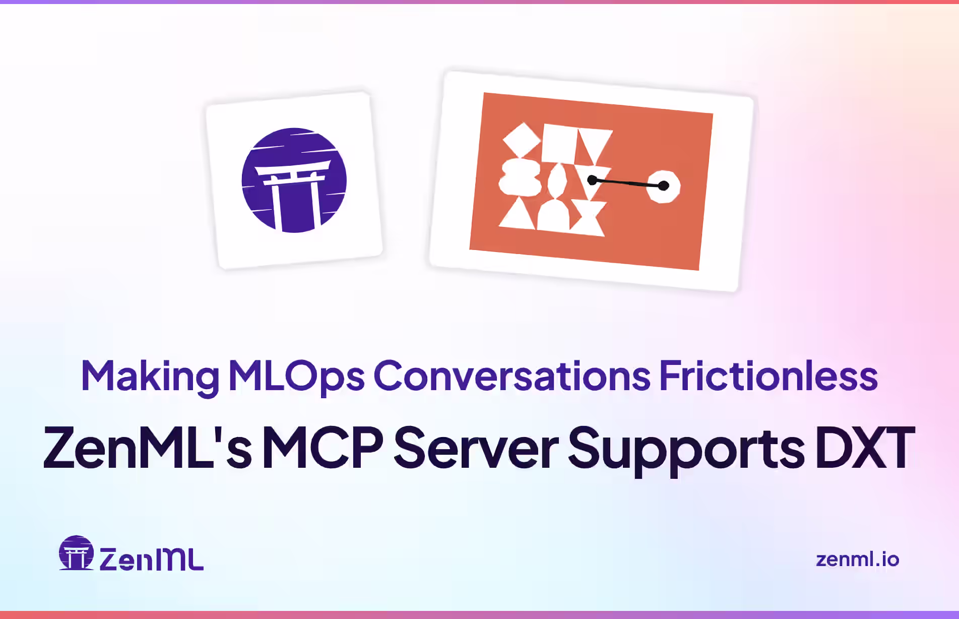 ZenML's MCP Server Supports DXT: Making MLOps Conversations Frictionless