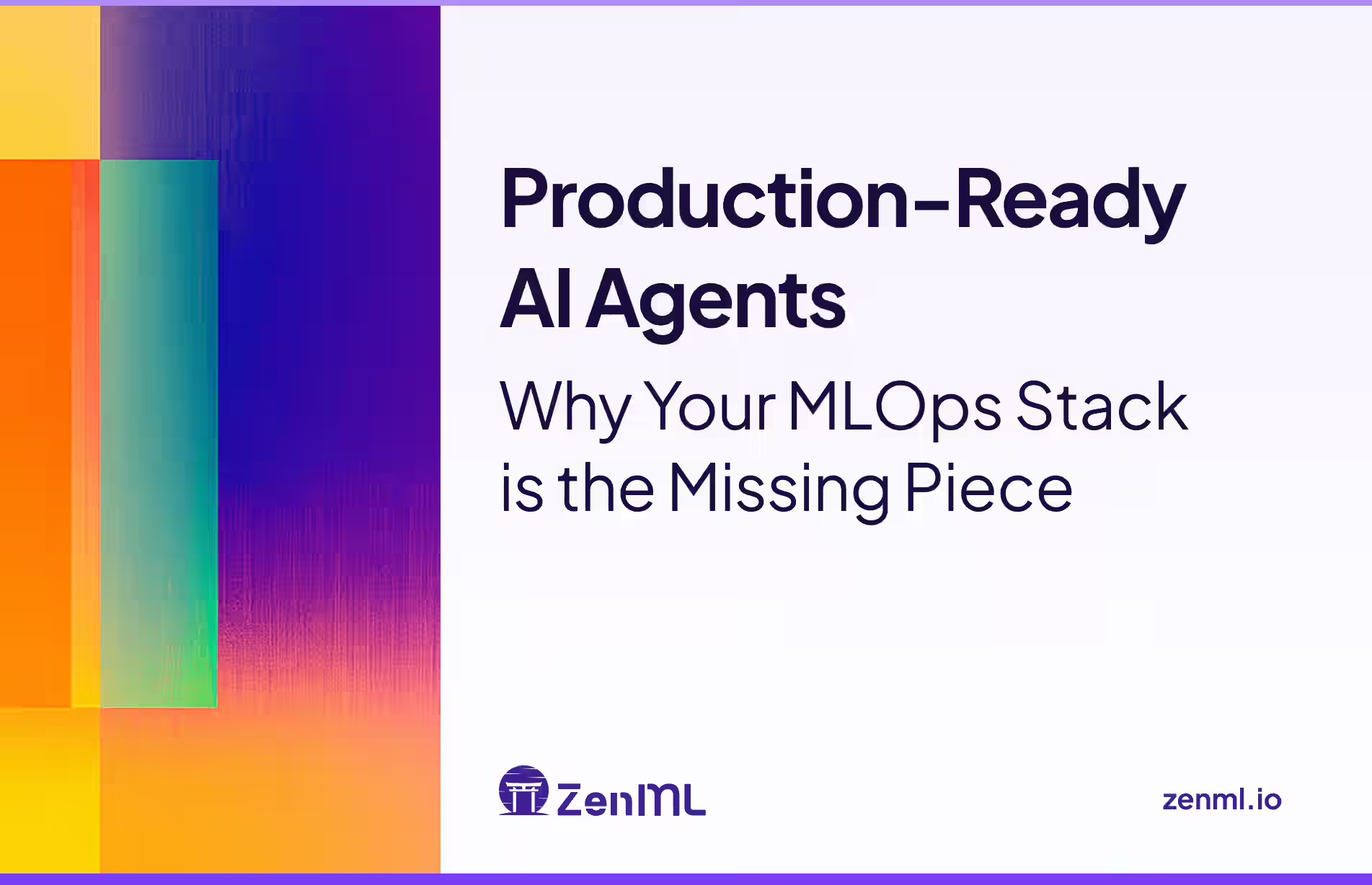Production-Ready AI Agents: Why Your MLOps Stack is the Missing Piece ...