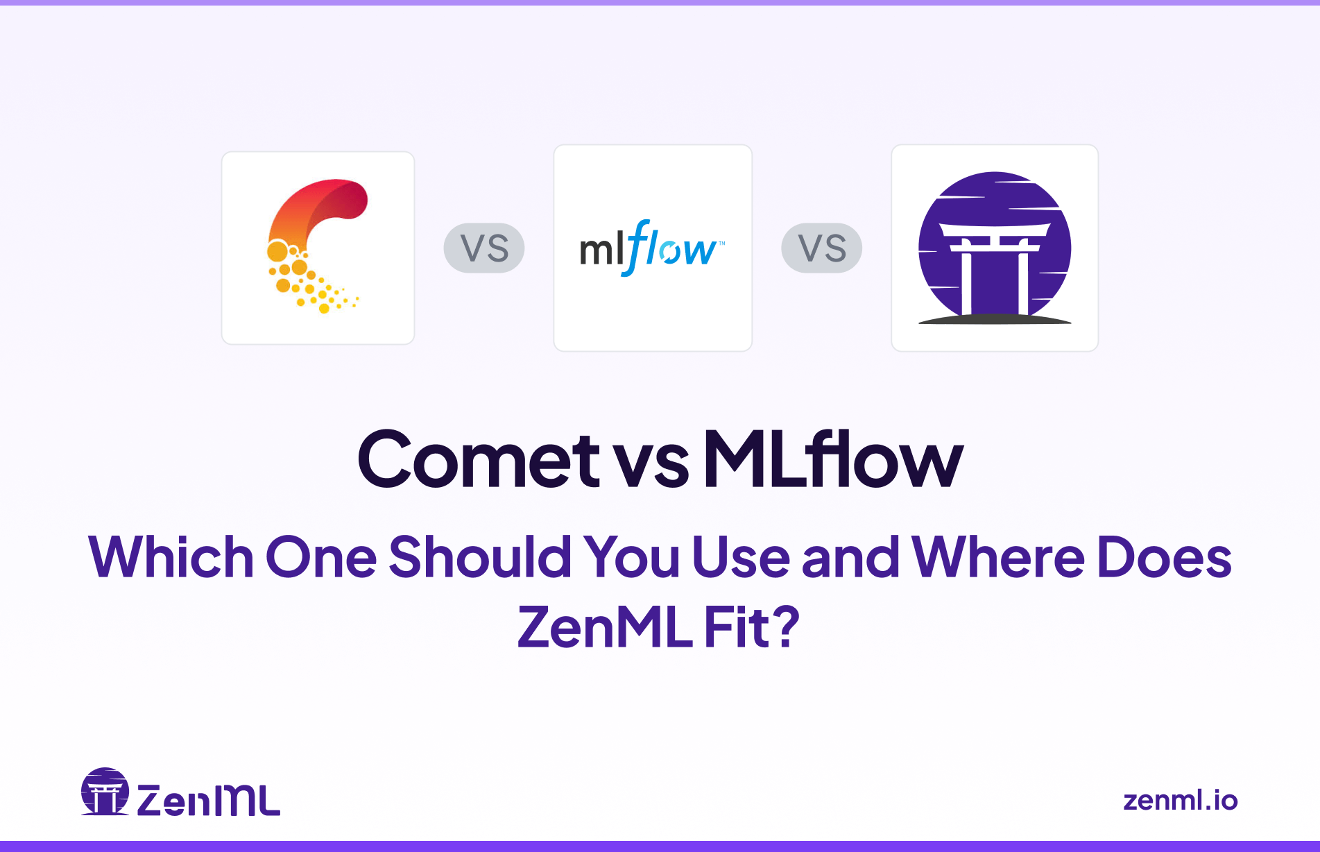 Comet vs MLflow: Which One Should You Use and Where Does ZenML Fit?