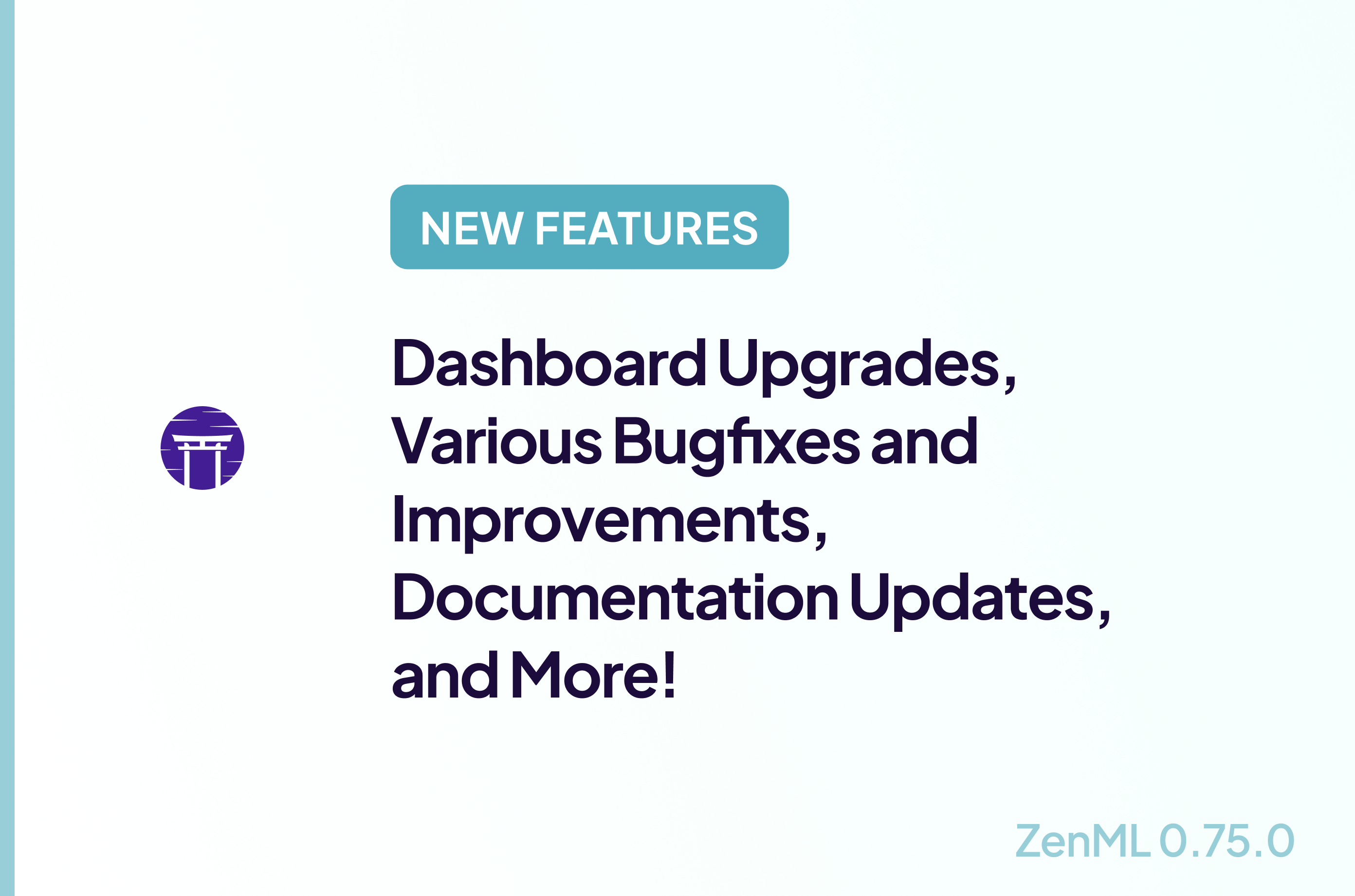 New Features: Dashboard Upgrades, Various Bugfixes and Improvements, Documentation Updates and More!